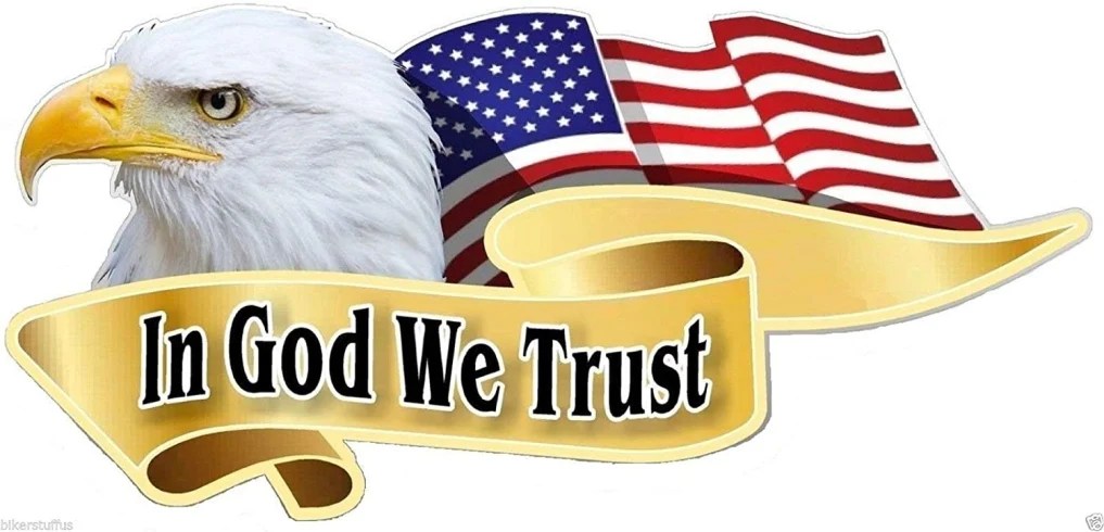 IN OUR ONE TRUE GOD WE TRUST USA
