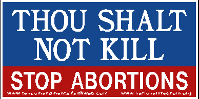 THUS SHALT NOT KILL!!