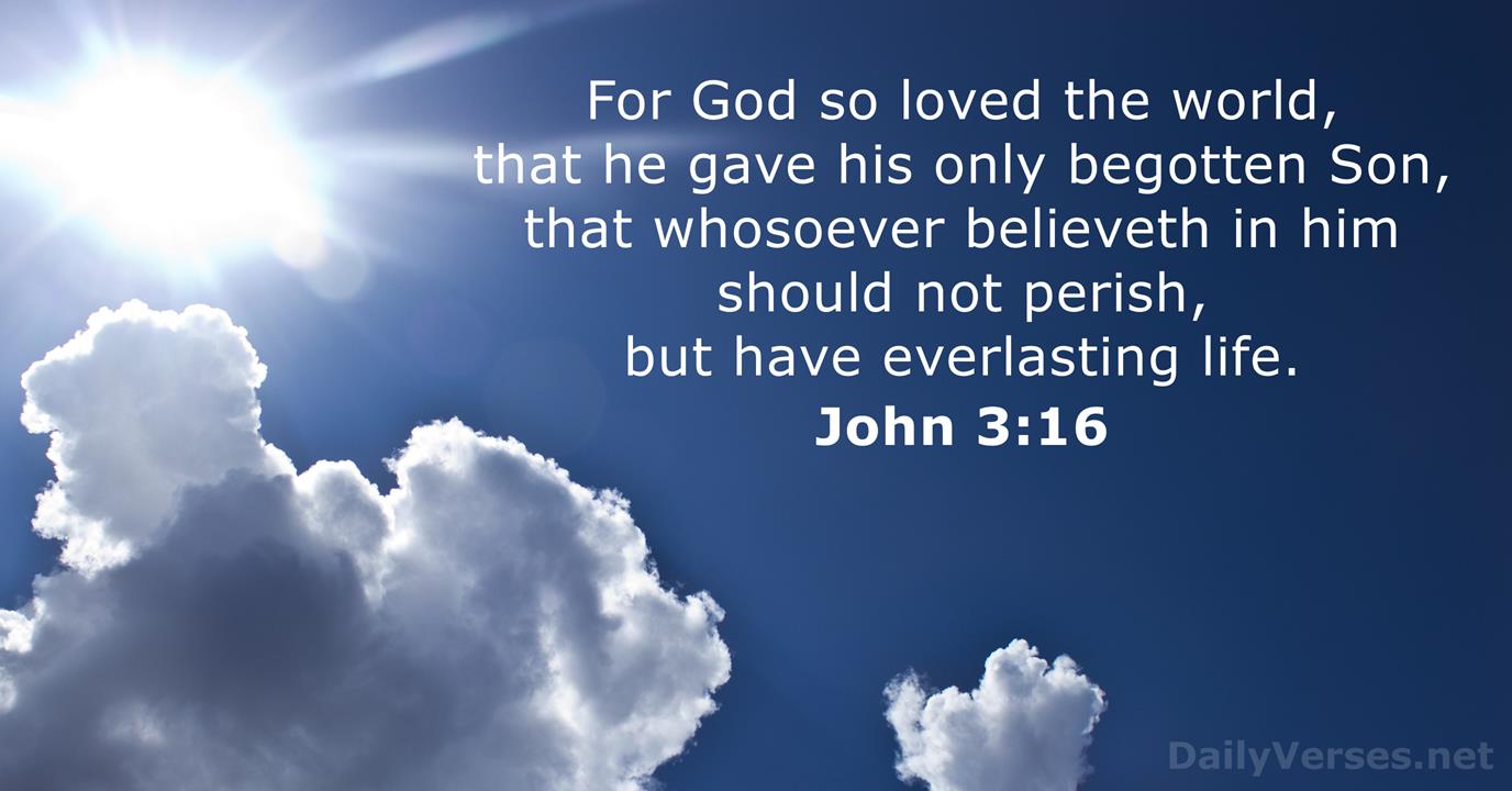 JOHN 3:16 KJV JESUS-YESHUA SAVES!!