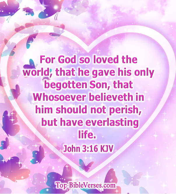JOHN 3:16 KJV AMEN-AMEIN!!