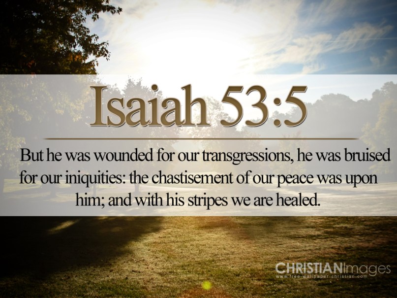 Free-Christian-Wallpaper-Isaiah-53-5