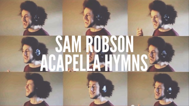 sam-robson-acapella-hymns-640x359