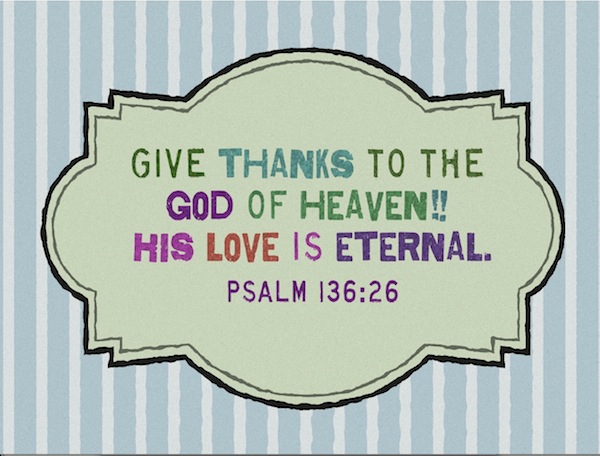 Bible-Verses-About-Love-Psalm-136-26-Colorful-Picture