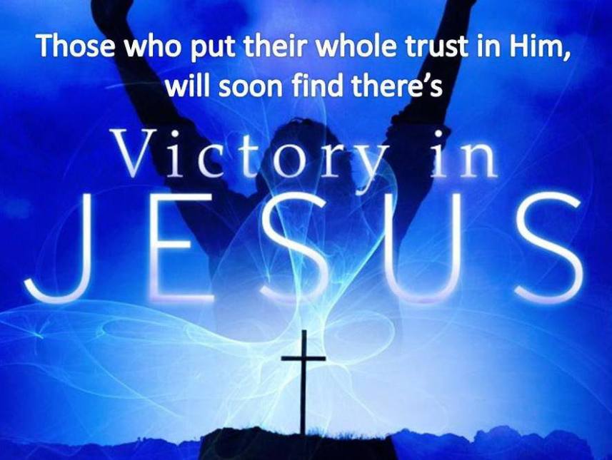 TRUST IN THE LORD CHRIST-MESSIAH JESUS-YESHUA TODAY!!