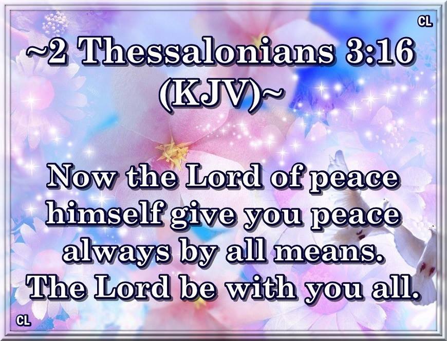 II Thessalonians 3:16 KJV!! 2the316