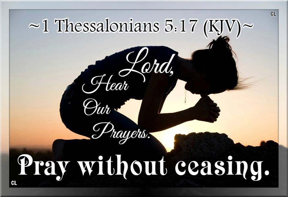 Pray Without Ceasing!! 1thes517