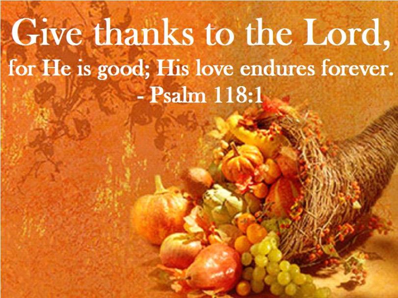 Give Thanks for Thanksgiving USA and too Jesus-Yeshua Christ