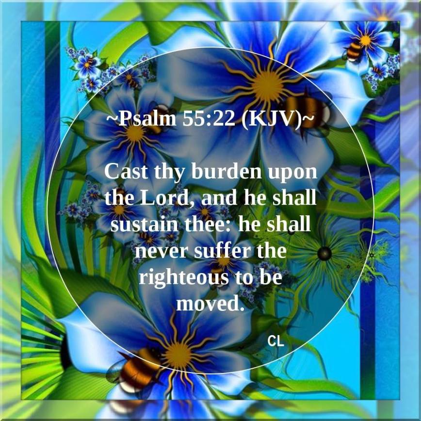 Cast thy burden upon the LORD!!