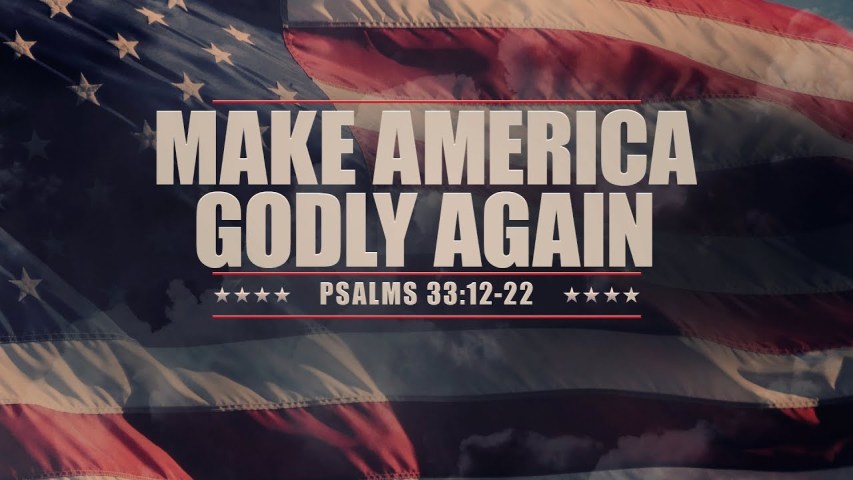 MAKE America USA GODLY AGAIN and more Blessings!!