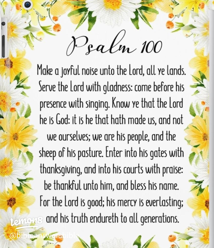 PSALMS 100 KJV AMEN-AMEIN!!