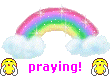 PRAYING!!