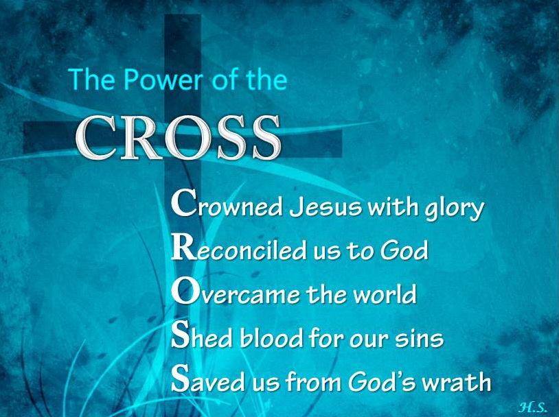 POWER of the CROSS JESUS-YESHUA CHRIST-MESSIAH AMEN!!