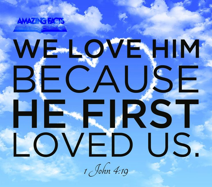 WELOVE HIM BEACUS HE FIRST LOVES US AMEN!!
