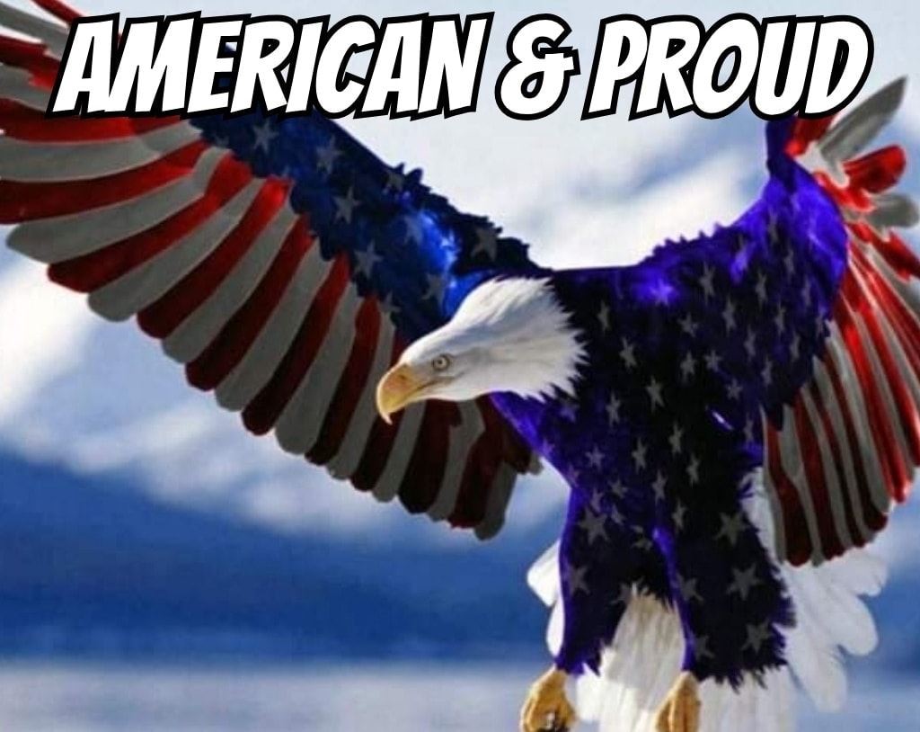 PROUD TOO BE AN AMERICAN USA!!