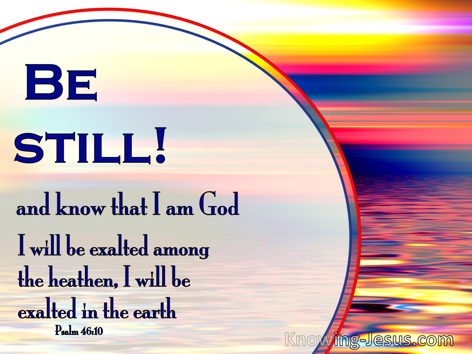 PSLAMS KJV BE STILL!!