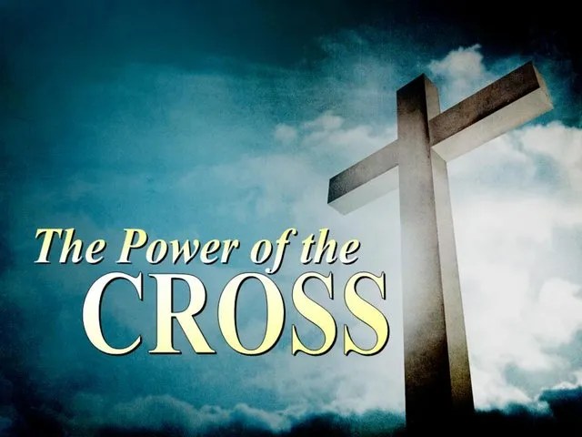 POWER OF THE CROSS OF JESUS-YESHUA AMEN-AMEIN!!